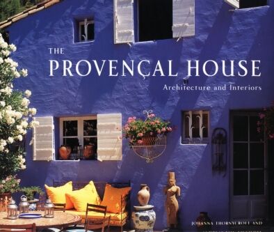 обложка книги The Provencal House: Architecture and Interiors книга The Provencal House: Architecture and Interiors, автор: Johanna Thornycroft, Andreas von Einsiedel